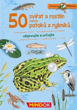 Expedice příroda: 50 zvířat a rostlin potoků
