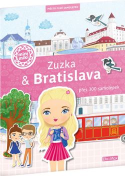 Zuzka & Bratislava - Město plné samolepek